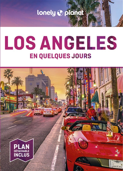 LOS ANGELES EN QUELQUES JOURS + PLAN 4E ED.