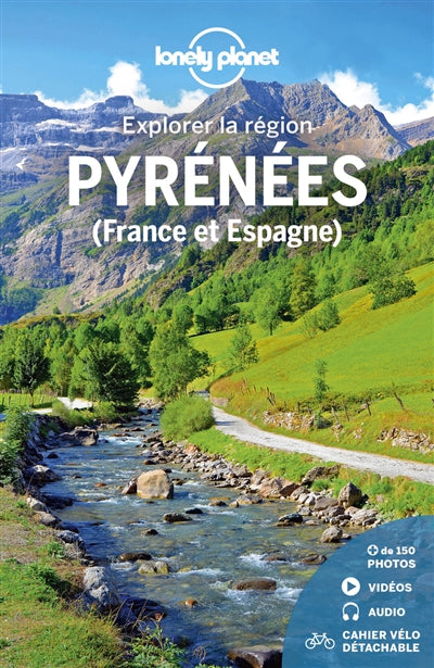 PYRENEES (FRANCE ET ESPAGNE) - EXPLORER LA REGION1ED