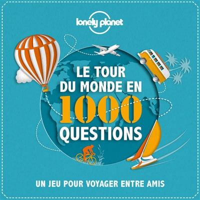 TOUR DU MONDE EN 1000 QUESTIONS