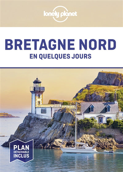 BRETAGNE NORD EN QUELQUES JOURS 1ERE ED.