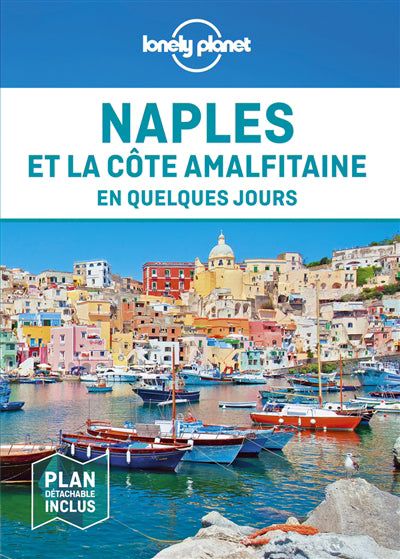 NAPLES ET LA COTE AMALFITAINE + PLAN 2E ED.