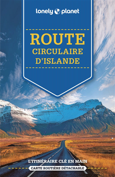 ROUTE CIRCULAIRE D'ISLANDE 3E ED.