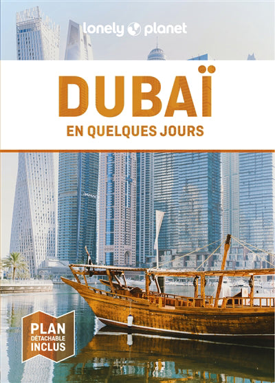 DUBAI EN QUELQUES JOURS + PLAN 5E ED.