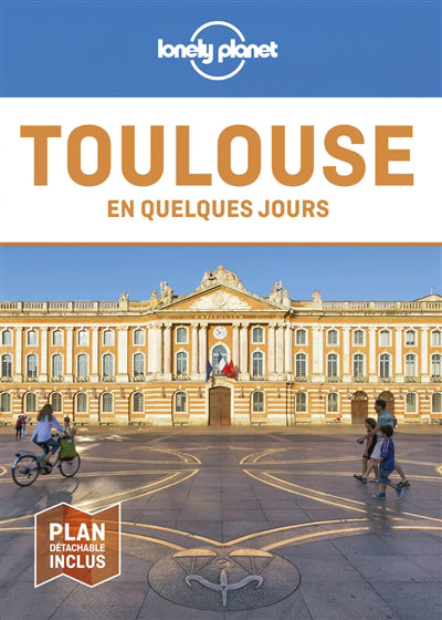 TOULOUSE EN QUELQUES JOURS 7E ED.