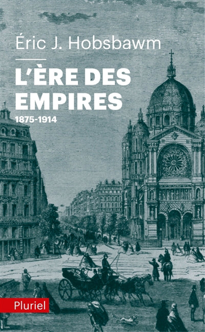 ERE DES EMPIRES 1875-1914
