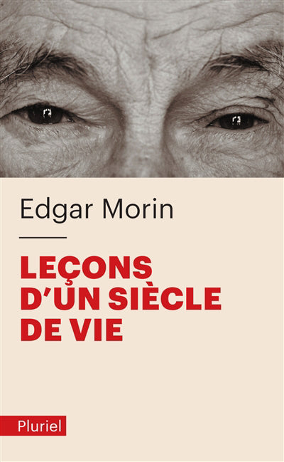 LECONS D'UN SIECLE DE VIE