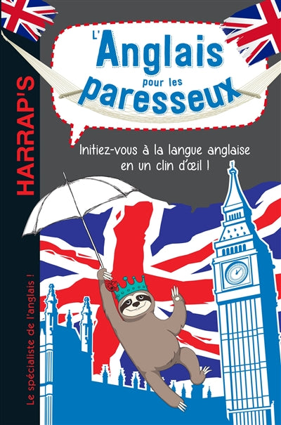 ANGLAIS POUR LES PARESSEUX