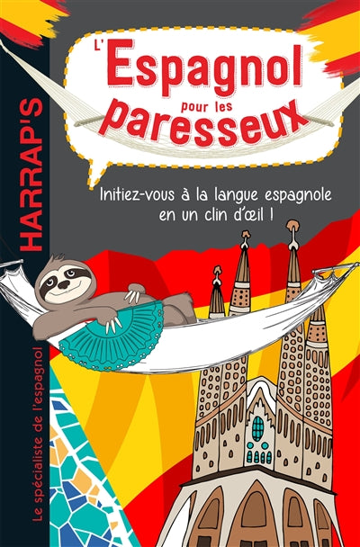 ESPAGNOL POUR LES PARESSEUX