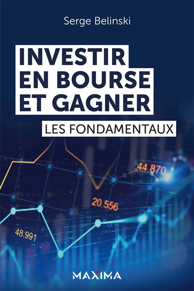 INVESTIR EN BOURSE ET GAGNER