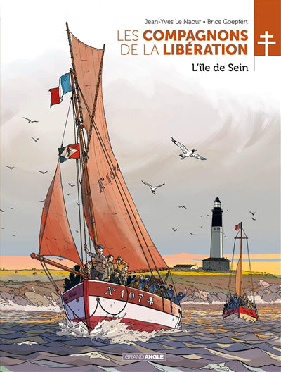 COMPAGNONS DE LA LIBERATION -L'ILE DE SEIN