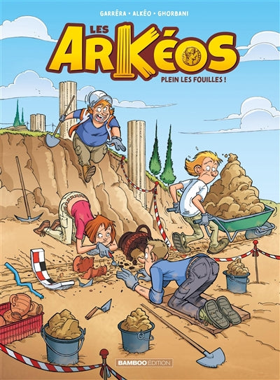 ARKEOS T01- PLEIN LES FOUILLES!