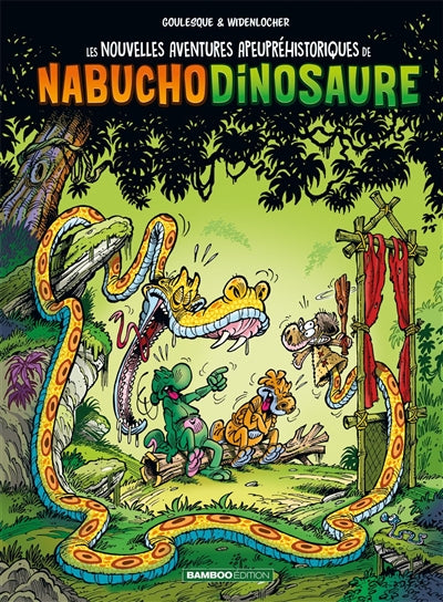 NOUVELLES AVENTURES APEUPREHISTORIQUES DE NABUCHODINOSAURE T04