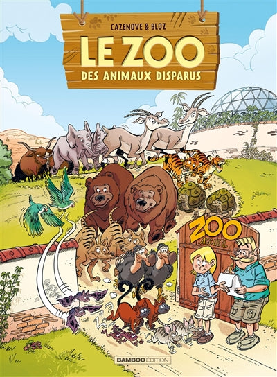 ZOO DES ANIMAUX DISPARUS T02