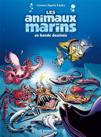 ANIMAUX MARINS EN BD T06