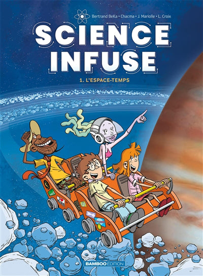 SCIENCE INFUSE T01 -L'ESPACE-TEMPS