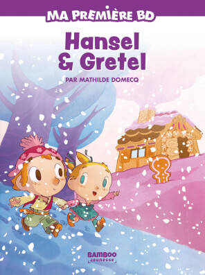 HANSEL ET GRETEL