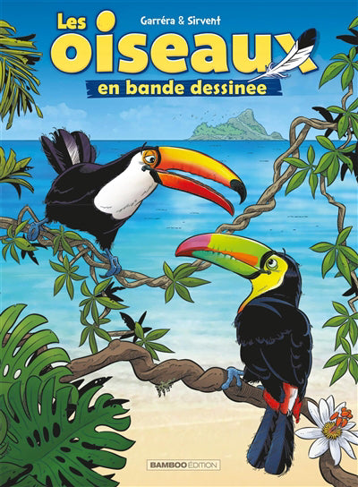 OISEAUX EN BANDE DESSINEE T03