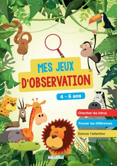 MES JEUX D'OBSERVATION 4-6 ANS