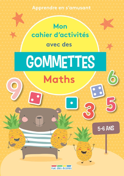 MON CAHIER D'ACTIVITES AVEC DES GOMMETTES: MATHS