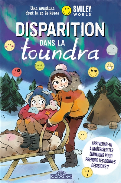 DISPARITION DANS LA TOUNDRA : UNE AVENTURE DONT TU ES LE HEROS