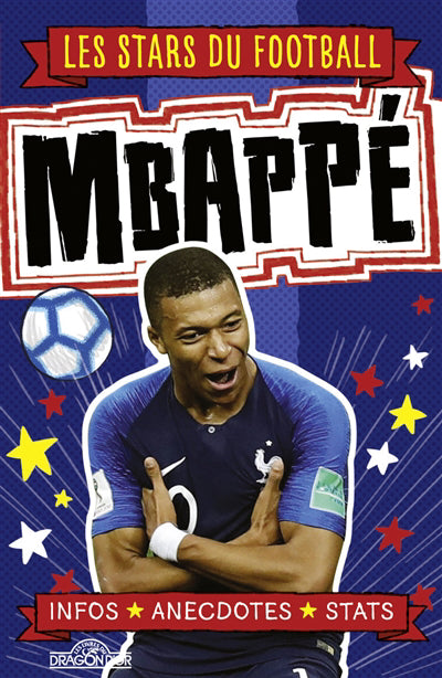 STARS DU FOOTBALL - MBAPPE