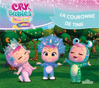 CRY BABIES : LA COURONNE DE TINA