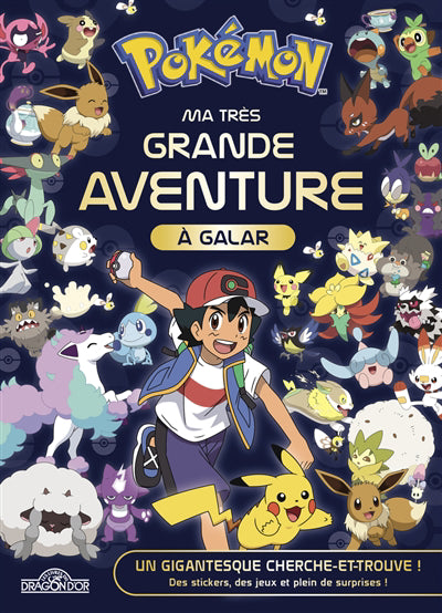 POKEMON     LIVRE COLLECTOR - MA TRES GRANDE AVENTURE A GALAR