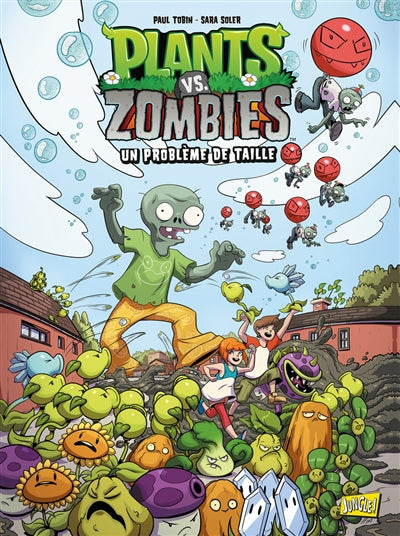 PLANTS VS ZOMBIES T.14 : UN PROBLEME DE TAILLE