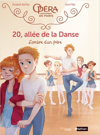 20, ALLÉE DE LA DANSE T.03 : L'OMBRE D'UN FRÈRE