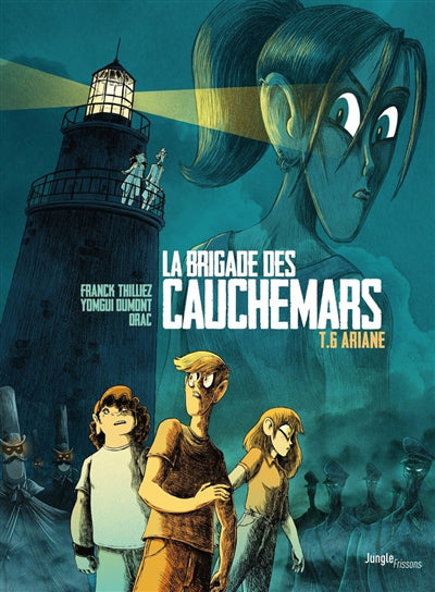 BRIGADE DES CAUCHEMARS T.06 : ARIANE