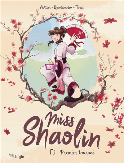 MISS SHAOLIN T.01 : PREMIER TOURNOI