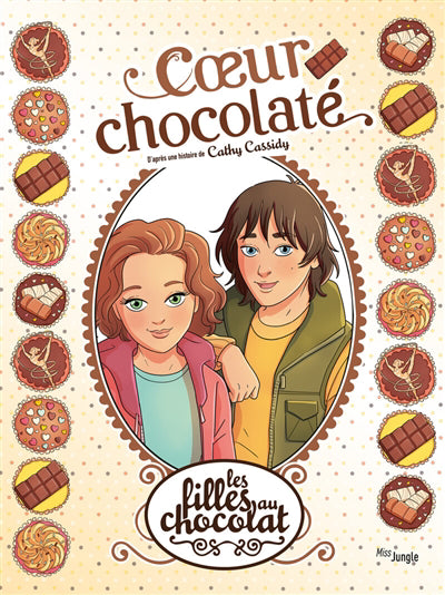 FILLES AU CHOCOLAT T.13 : COEUR CHOCOLATE