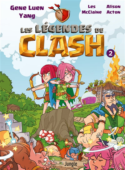 LEGENDES DE CLASH T.02