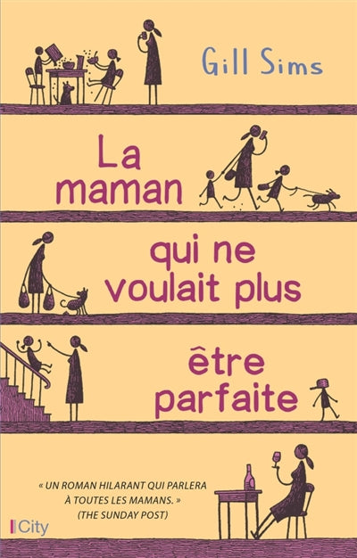 MAMAN QUI NE VOULAIT PLUS ETRE PARFAITE