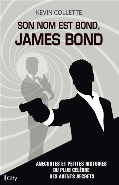 SON NOM EST BOND, JAMES BOND