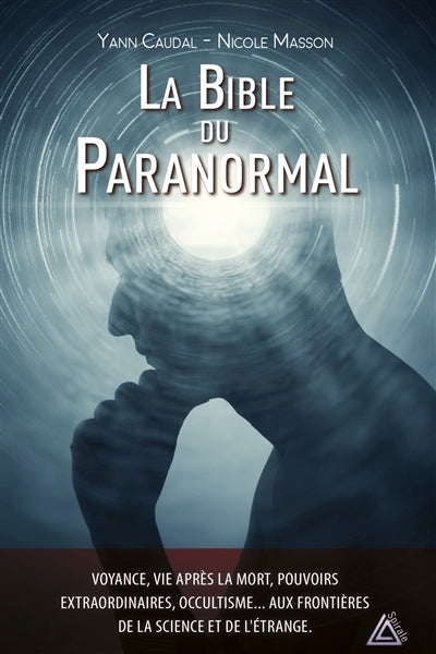 BIBLE DU PARANORMAL