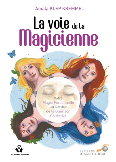 VOIE DE LA MAGICIENNE