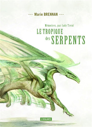 TROPIQUE DES SERPENTS