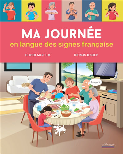 MA JOURNEE EN LANGUE DES SIGNES FRANCAISES