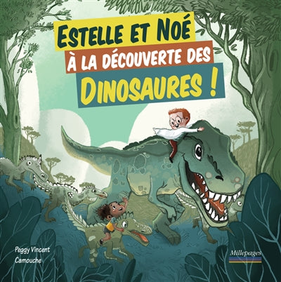 ESTELLE ET NOE A LA DECOUVERTE DES DINOSAURES!