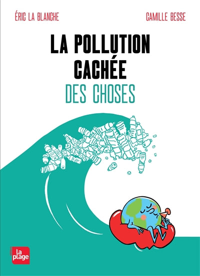 POLLUTION CACHEE DES CHOSES