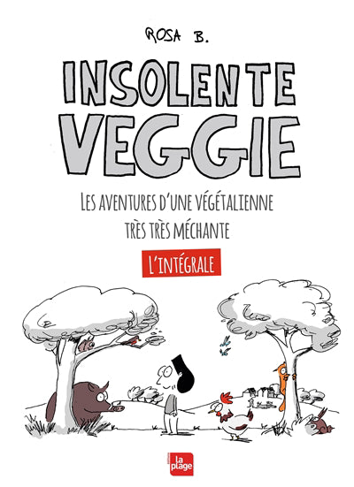 Insolente Veggie - l'integrale