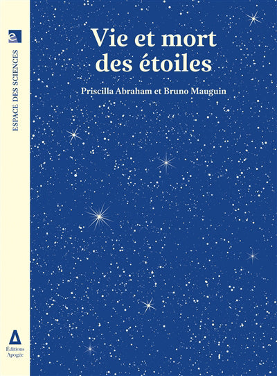 VIE ET MORT DES ETOILES N.E.