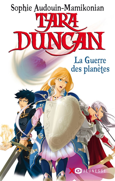 TARA DUNCAN - TOME 11 LA GUERRE DES PLANETES