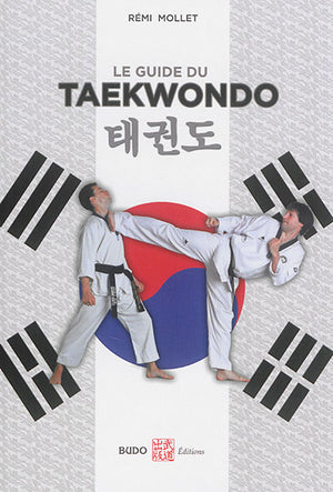 guide du taekwondo 2e éd.