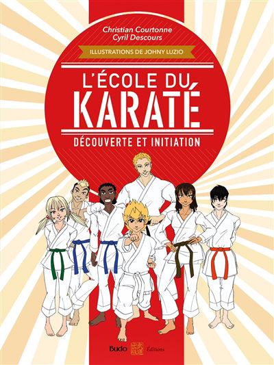 ECOLE DU KARATE   DECOUVERTE ET INITIATION