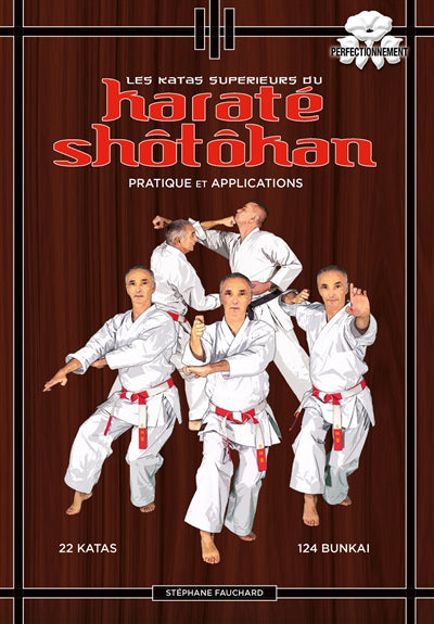 KATAS SUPERIEURS DU KARATE SHOTOKAN  N.E.