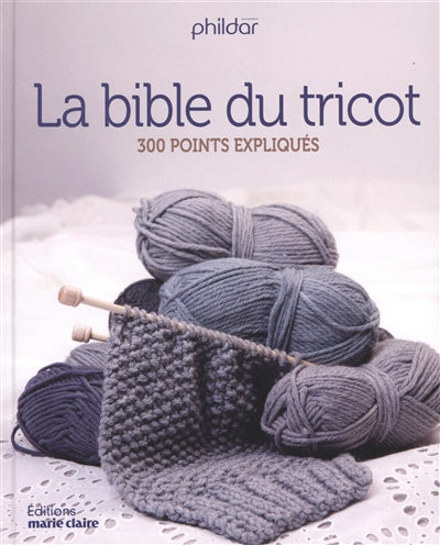 Bible du Tricot 320 points expliqués