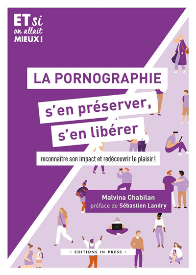 pornographie, s'en préserver, s'en libérer