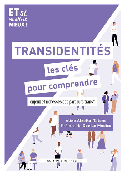 TRANSIDENTITES, LES CLES POUR COMPRENDRE